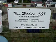Tom Madsen, LLC — General Contractor sponsor sign